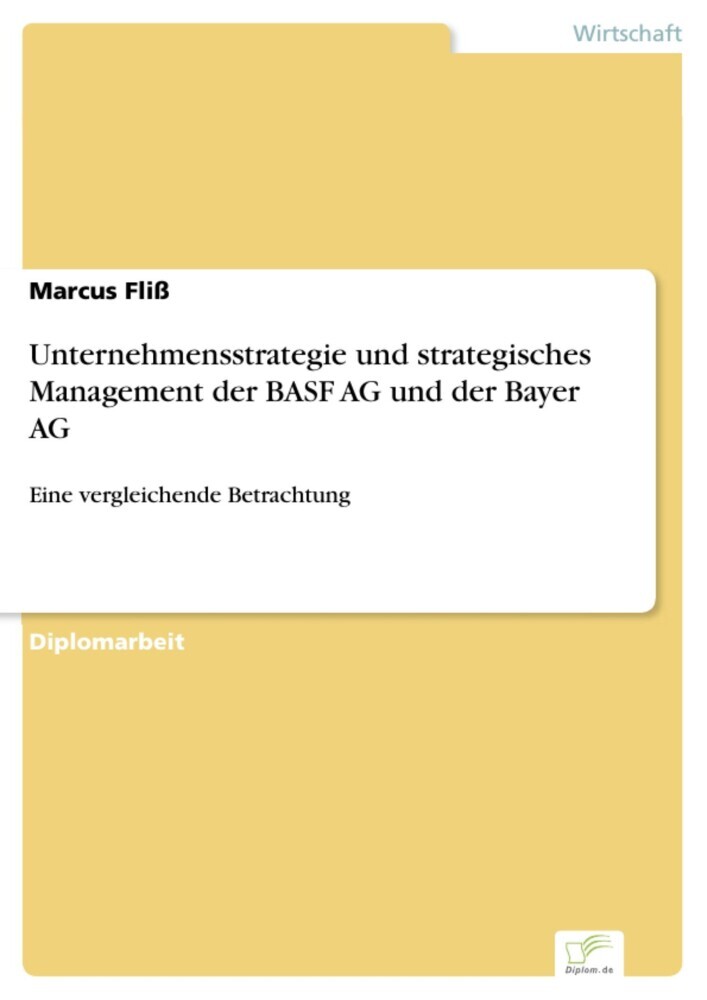 Unternehmensstrategie und strategisches Management der BASF AG und der Bayer AG main product photo