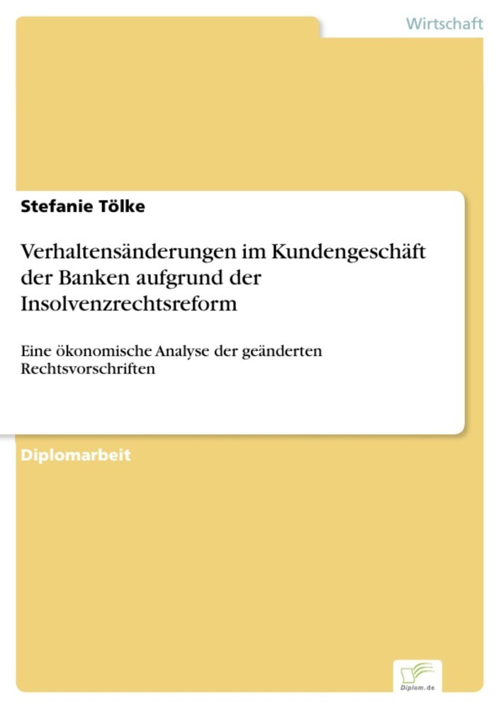 Verhaltensänderungen im Kundengeschäft der Banken aufgrund der Insolvenzrechtsreform main product photo