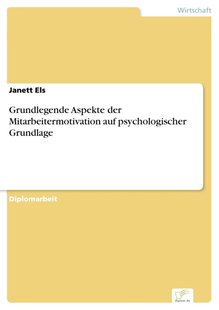Grundlegende Aspekte der Mitarbeitermotivation auf psychologischer Grundlage main product photo