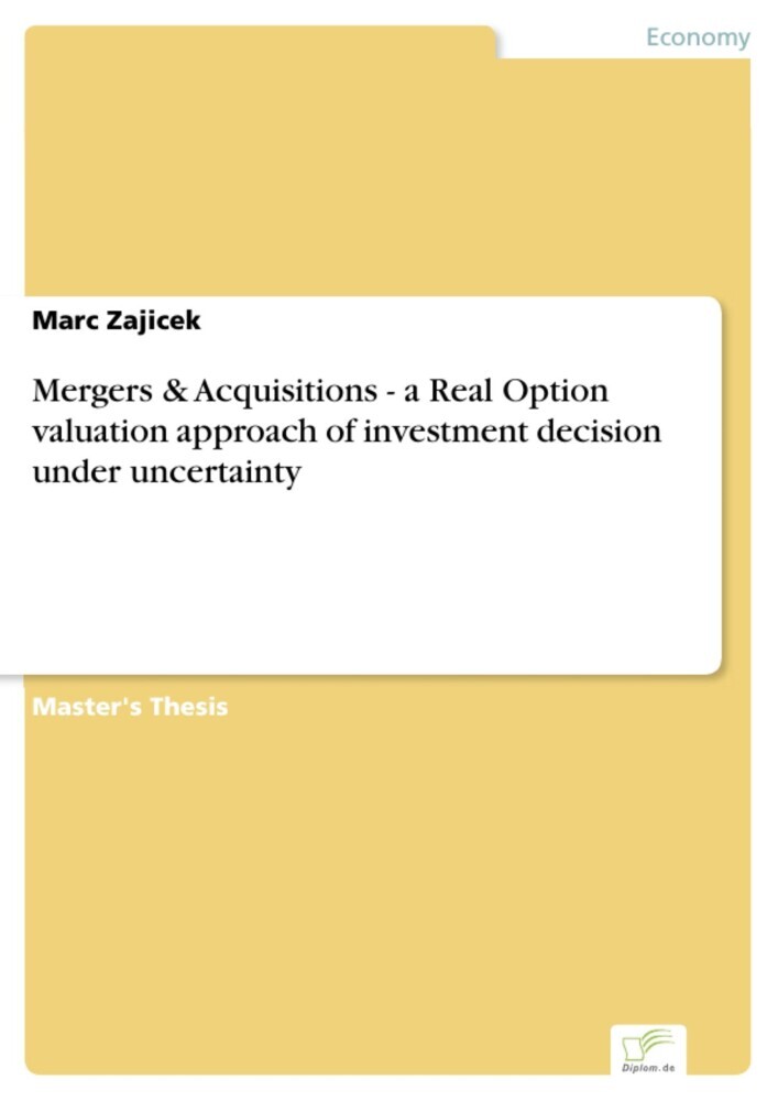 Mergers & Acquisitions - a Real Option valuation approach of investment decision under uncertainty main product photo