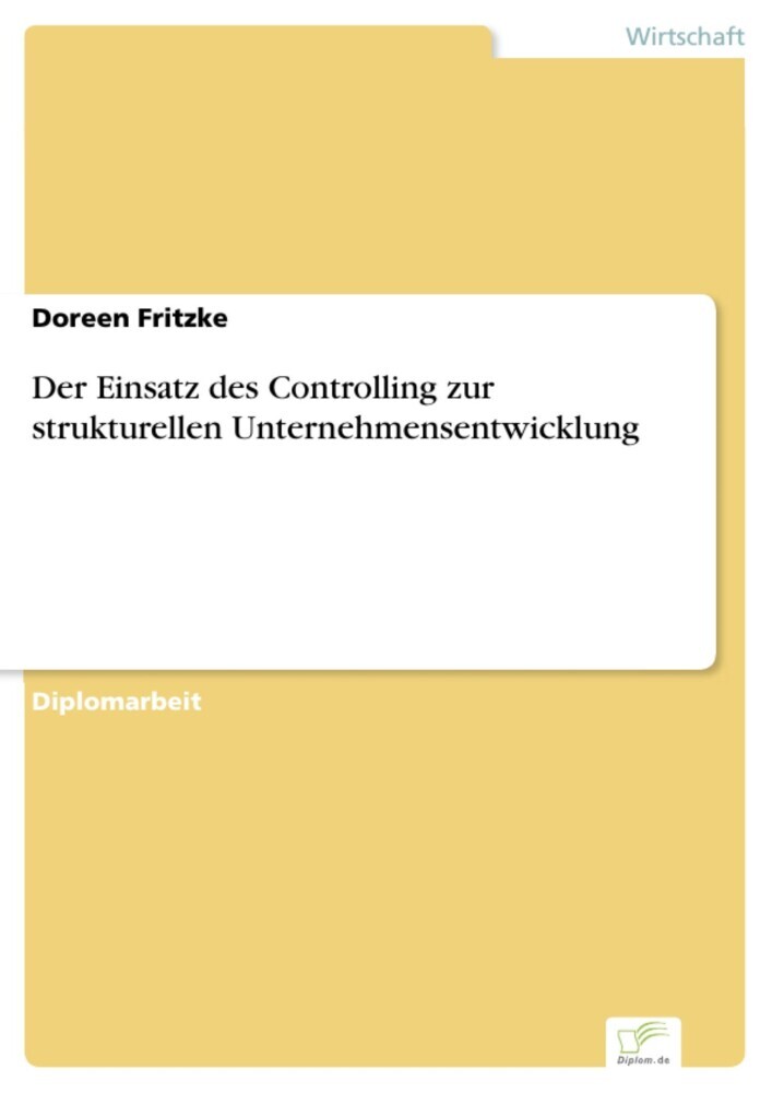 Der Einsatz des Controlling zur strukturellen Unternehmensentwicklung main product photo