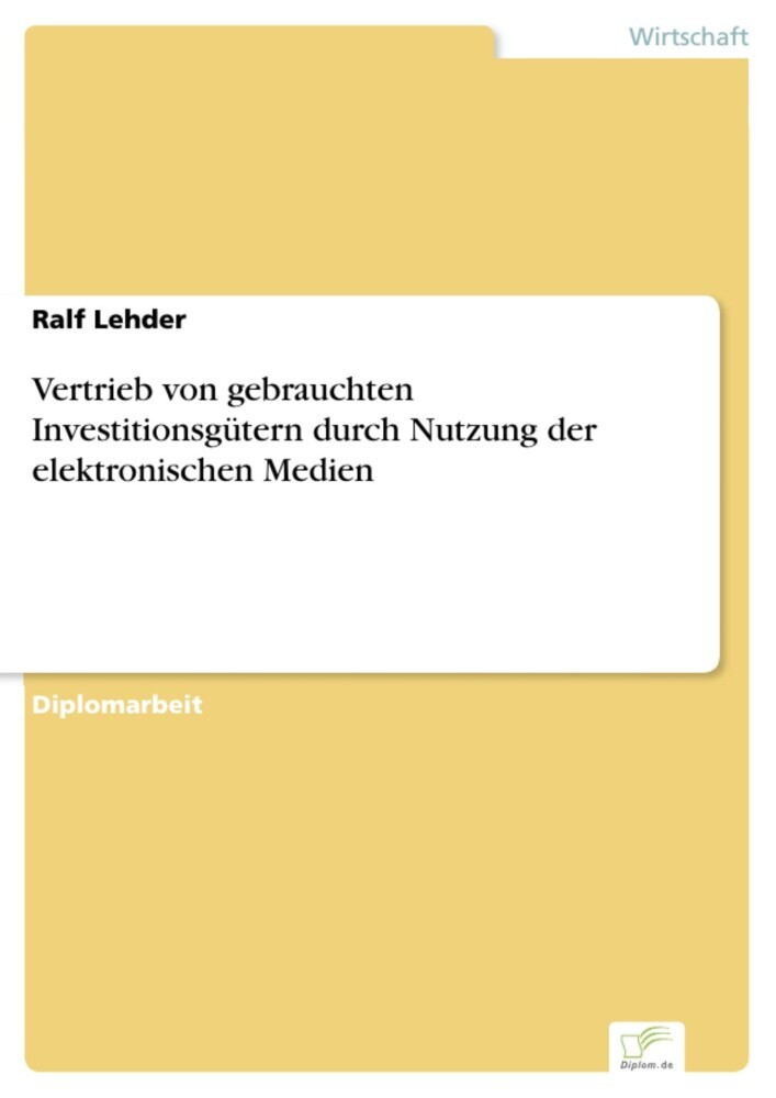 Vertrieb von gebrauchten Investitionsgütern durch Nutzung der elektronischen Medien main product photo