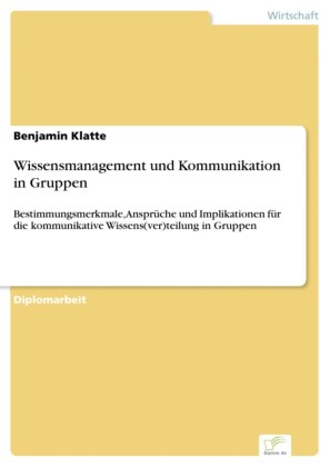 Wissensmanagement und Kommunikation in Gruppen