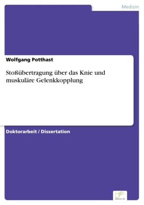 Stoßübertragung über das Knie und muskuläre Gelenkkopplung