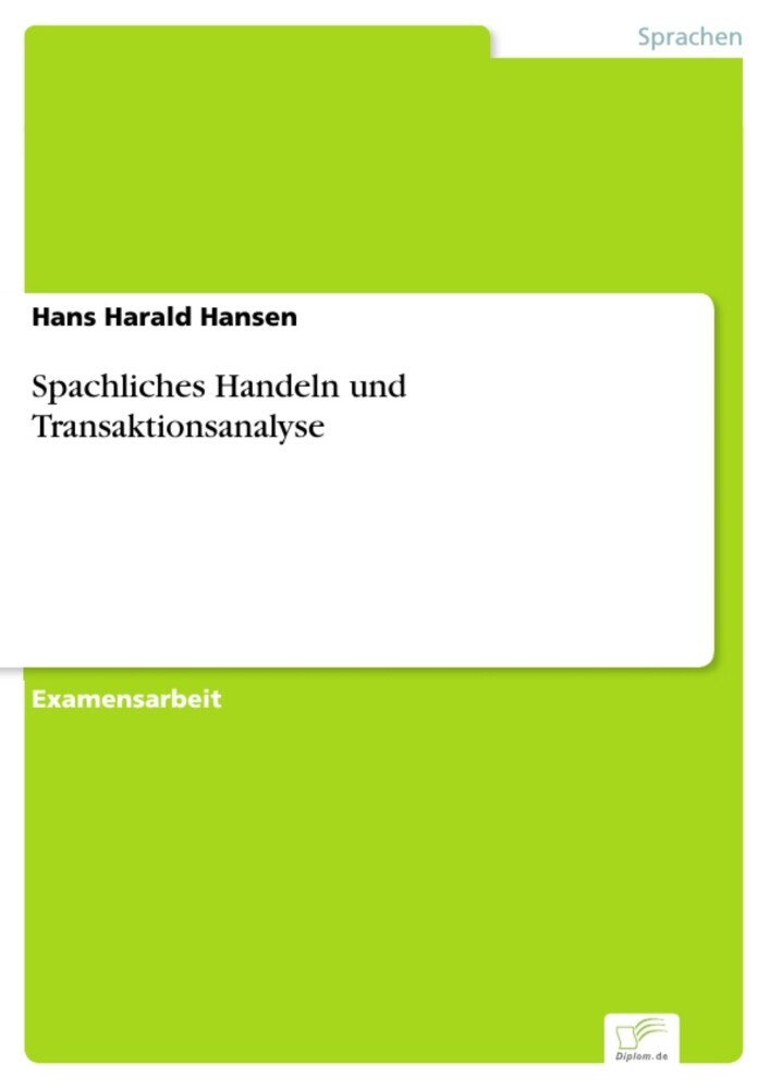 Spachliches Handeln und Transaktionsanalyse main product photo