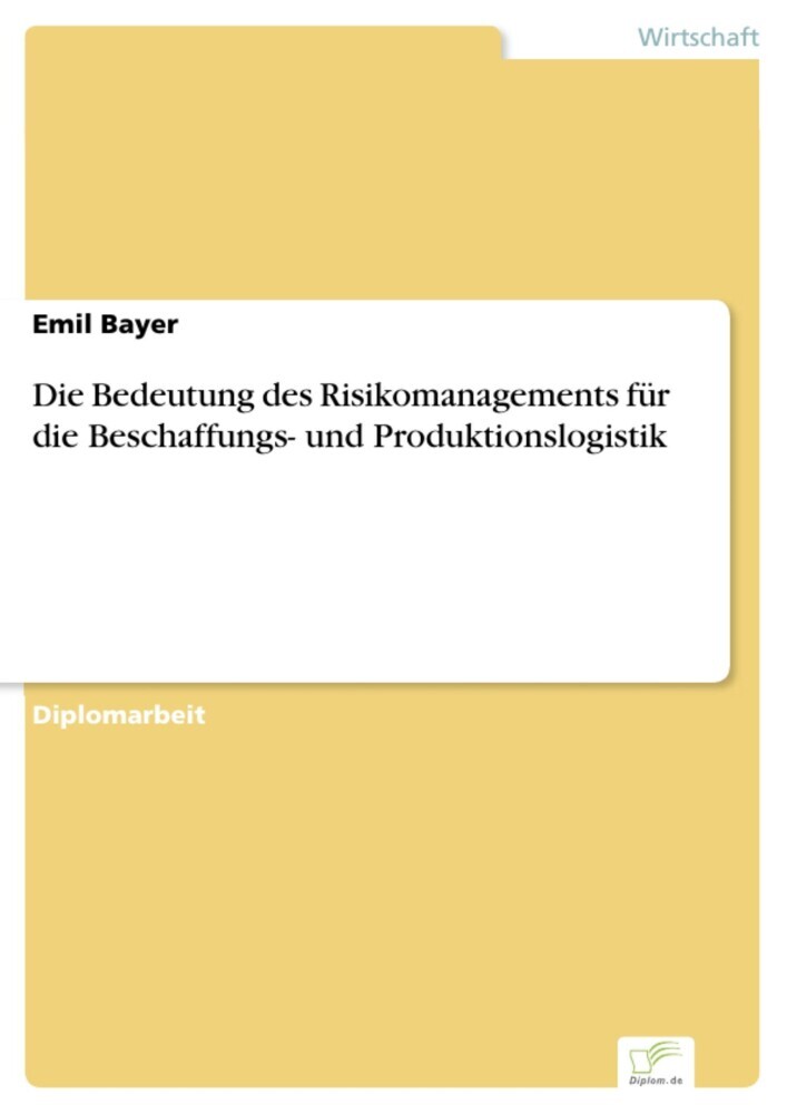 Die Bedeutung des Risikomanagements für die Beschaffungs- und Produktionslogistik main product photo