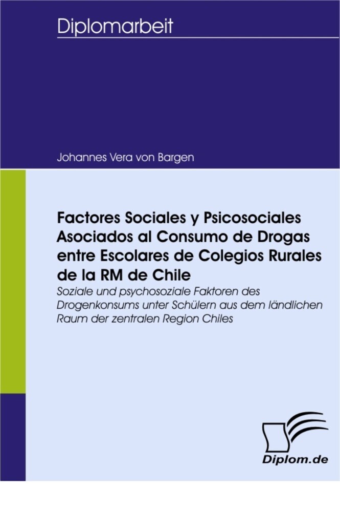 Factores Sociales y Psicosociales Asociados al Consumo de Drogas entre Escolares de Colegios Rurales de la RM de Chile main product photo
