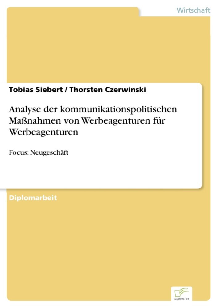 Analyse der kommunikationspolitischen Maßnahmen von Werbeagenturen für Werbeagenturen main product photo