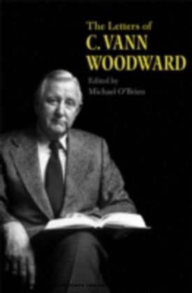 Letters of C. Vann Woodward