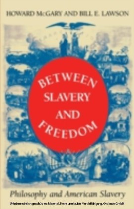 Between Slavery and Freedom
