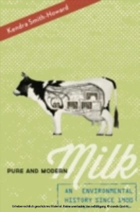 Pure and Modern Milk: An Environmental History since 1900 main product photo