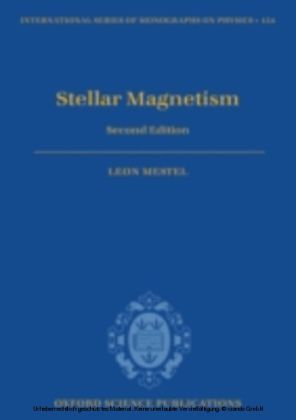 Stellar Magnetism: Second Edition