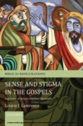 Sense and Stigma in the Gospels: Depictions of Sensory-Disabled Characters