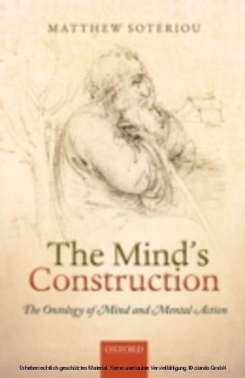 Mind's Construction: The Ontology of Mind and Mental Action