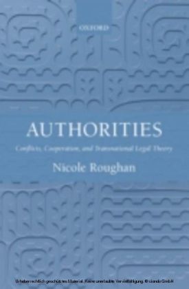 Authorities: Conflicts, Co-operation, and Transnational Legal Theory