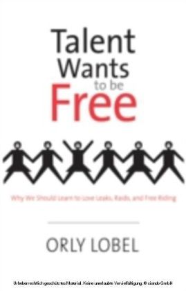 Talent Wants to Be Free