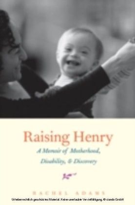 Raising Henry