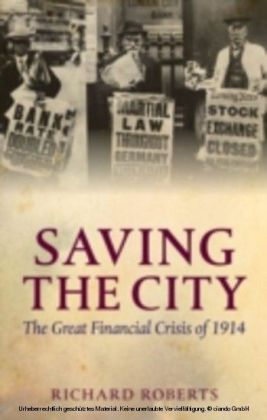 Saving the City: The Great Financial Crisis of 1914
