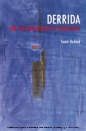 Derrida and the Inheritance of Democracy