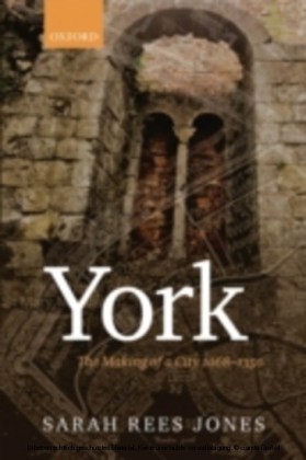 York: The Making of a City 1068-1350