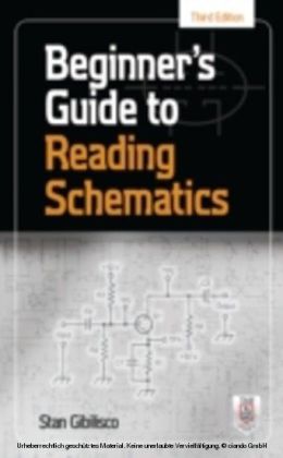 Beginner's Guide to Reading Schematics, 3E
