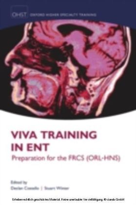 Viva Training in ENT: Preparation for the FRCS (ORL-HNS)
