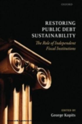 Restoring Public Debt Sustainability: The Role of Independent Fiscal Institutions