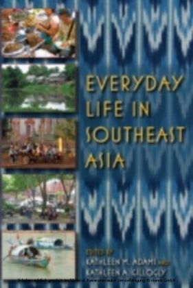 Everyday Life in Southeast Asia