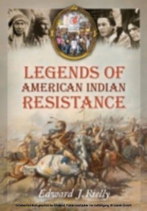Legends of American Indian Resistance