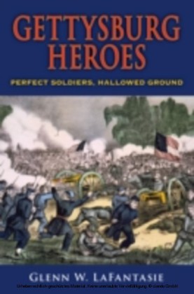 Gettysburg Heroes