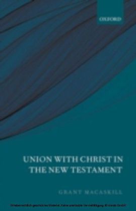 Union with Christ in the New Testament