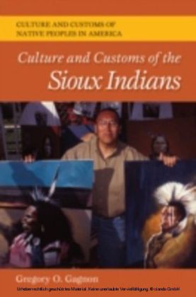 Culture and Customs of the Sioux Indians