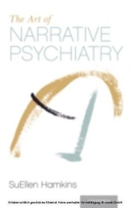Art of Narrative Psychiatry: Stories of Strength and Meaning