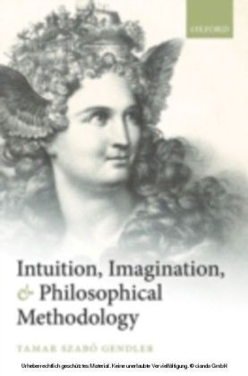 Intuition, Imagination, and Philosophical Methodology