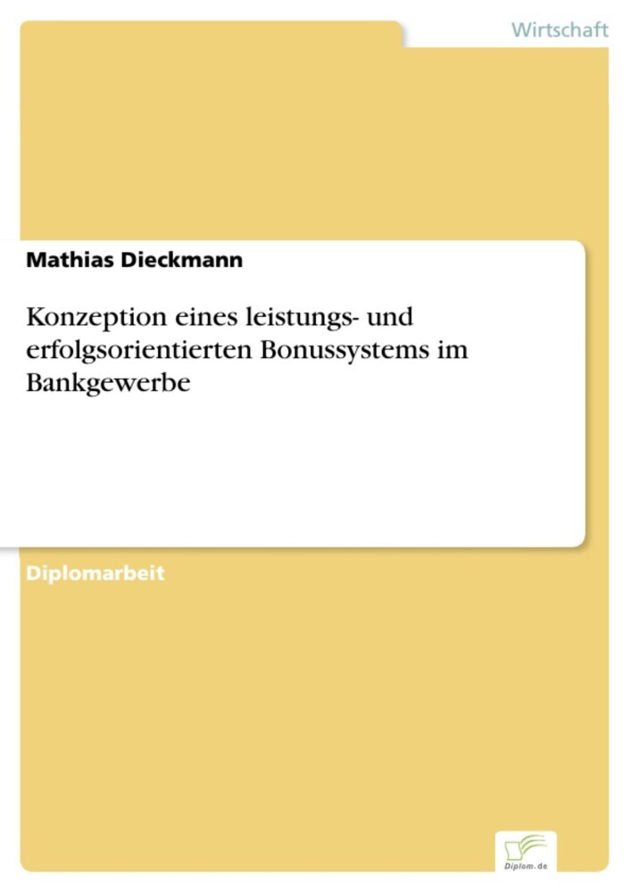 Konzeption eines leistungs- und erfolgsorientierten Bonussystems im Bankgewerbe main product photo