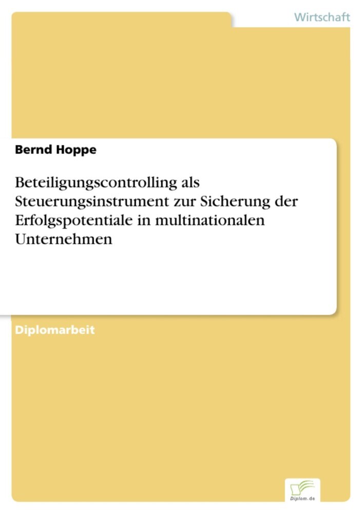 Beteiligungscontrolling als Steuerungsinstrument zur Sicherung der Erfolgspotentiale in multinationalen Unternehmen main product photo