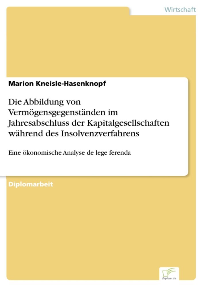 Die Abbildung von Vermögensgegenständen im Jahresabschluss der Kapitalgesellschaften während des Insolvenzverfahrens main product photo
