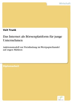 Das Internet als Börsenplattform für junge Unternehmen