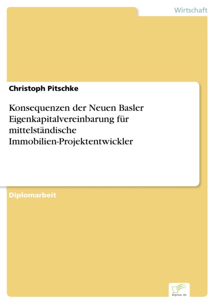 Konsequenzen der Neuen Basler Eigenkapitalvereinbarung für mittelständische Immobilien-Projektentwickler main product photo
