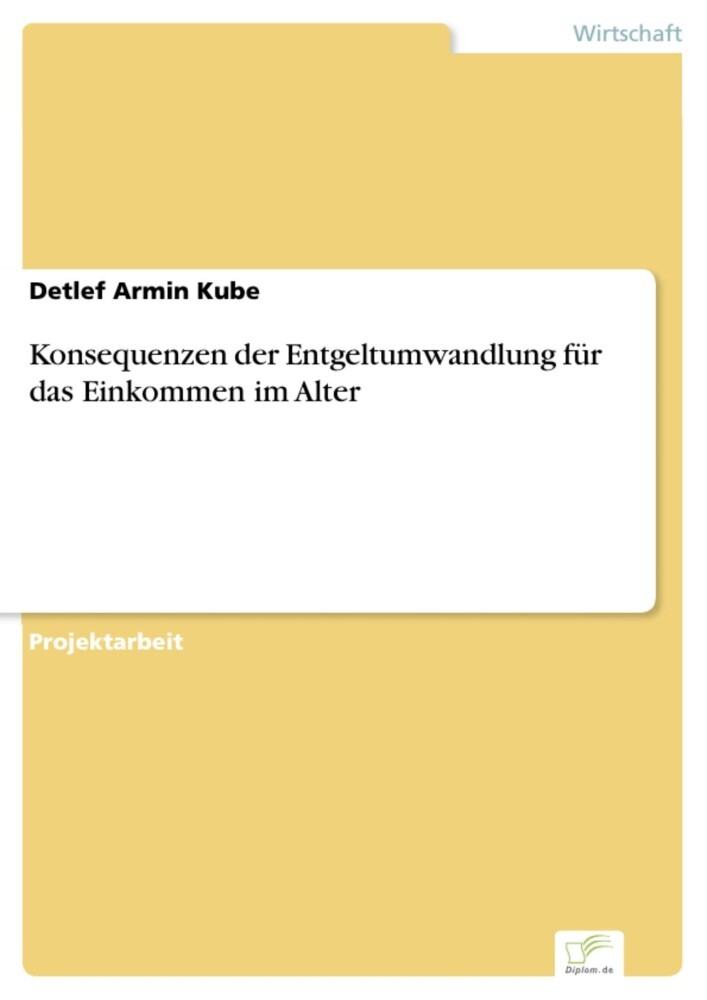 Konsequenzen der Entgeltumwandlung für das Einkommen im Alter main product photo