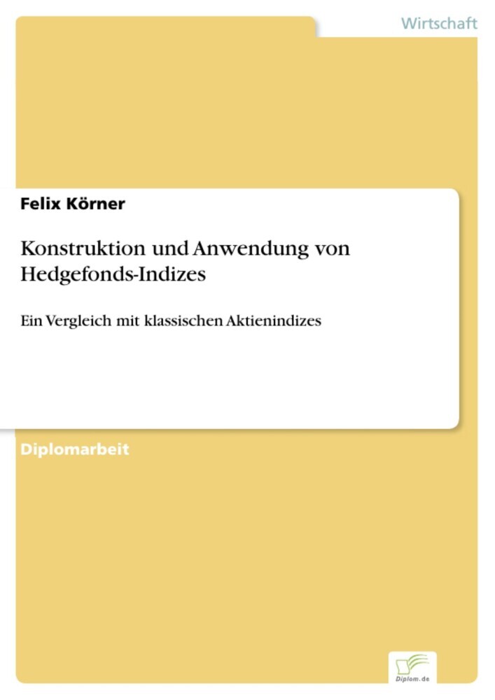 Konstruktion und Anwendung von Hedgefonds-Indizes main product photo