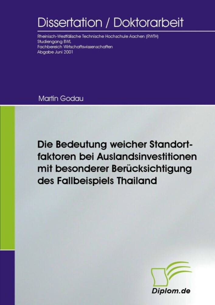 Die Bedeutung weicher Standortfaktoren bei Auslandsinvestitionen mit besonderer Berücksichtigung des Fallbeispiels Thailand main product photo