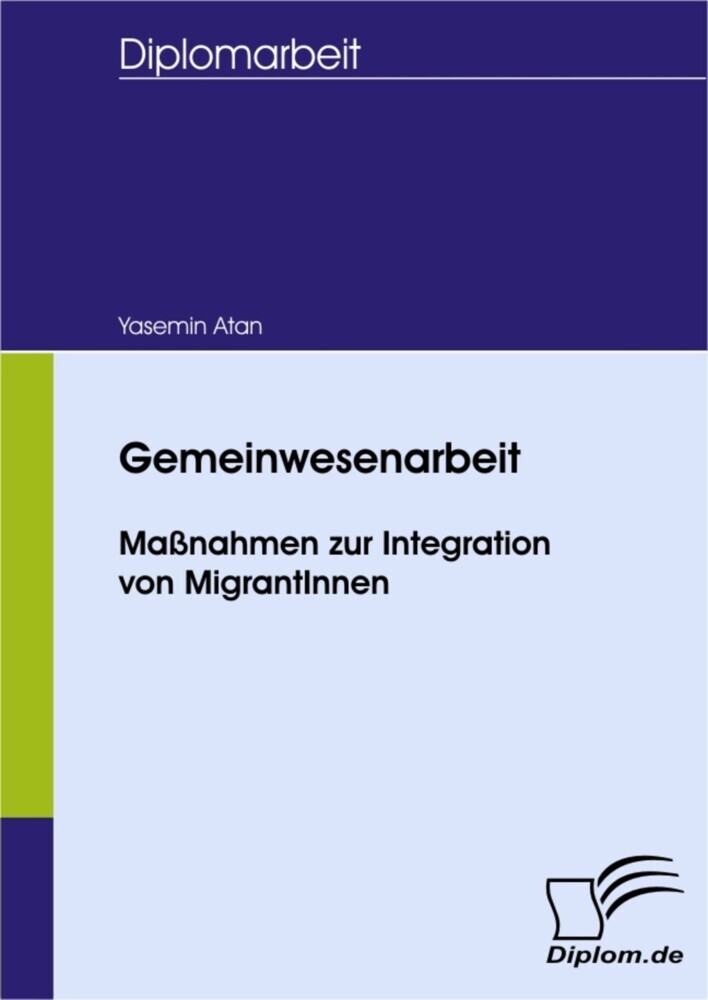 Gemeinwesenarbeit - Maßnahmen zur Integration von MigrantInnen main product photo