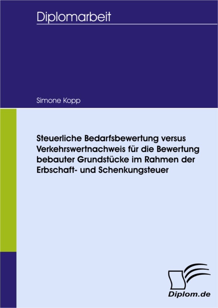 Steuerliche Bedarfsbewertung versus Verkehrswertnachweis für die Bewertung bebauter Grundstücke im Rahmen der Erbschaft- und Schenkungsteuer main product photo