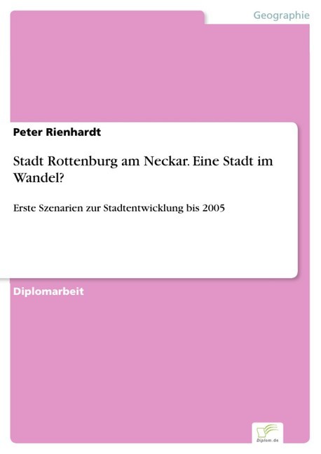 Stadt Rottenburg am Neckar. Eine Stadt im Wandel? main product photo