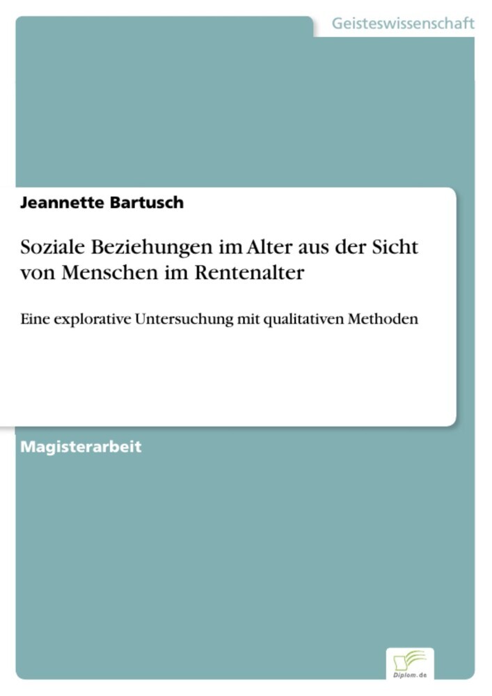 Soziale Beziehungen im Alter aus der Sicht von Menschen im Rentenalter main product photo