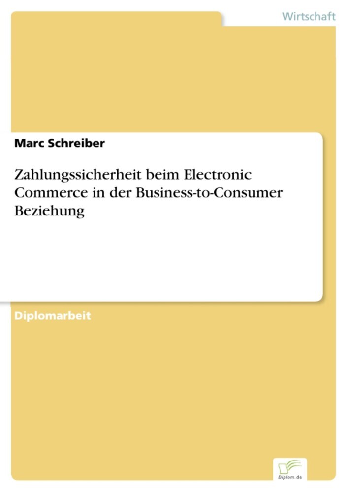 Zahlungssicherheit beim Electronic Commerce in der Business-to-Consumer Beziehung main product photo