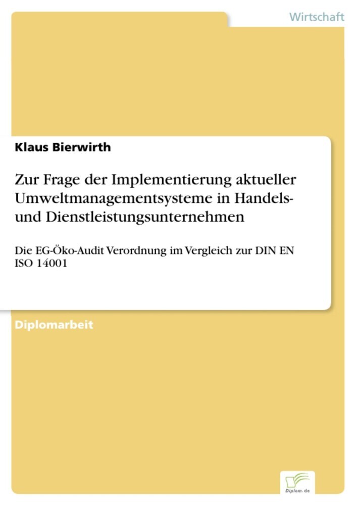 Zur Frage der Implementierung aktueller Umweltmanagementsysteme in Handels- und Dienstleistungsunternehmen main product photo