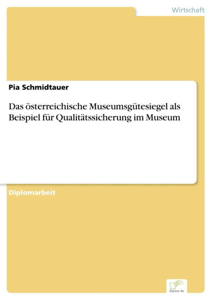 Das österreichische Museumsgütesiegel als Beispiel für Qualitätssicherung im Museum main product photo