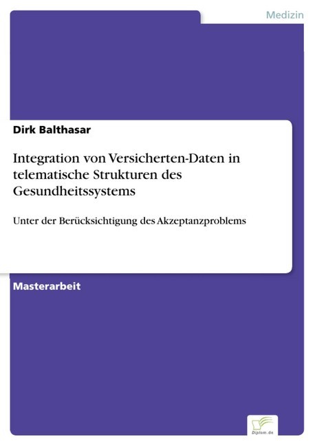 Integration von Versicherten-Daten in telematische Strukturen des Gesundheitssystems main product photo